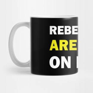 Rebellions Mug